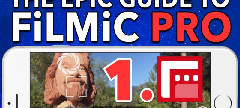 Ep. 1 Basic Operations in FiLMiC Pro