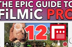 Ep. 12 Saving Custom Presets – Epic Guide to FiLMiC Pro