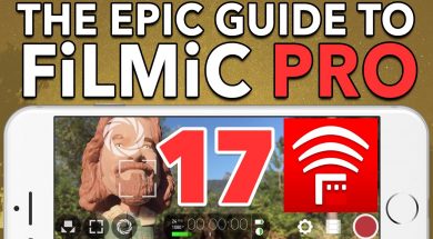 Ep. 17 FiLMiC Remote Tutorial – Epic Guide to FiLMiC Pro