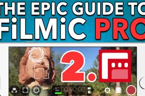 Ep. 2 The Action Slider – Epic Guide to FiLMiC Pro