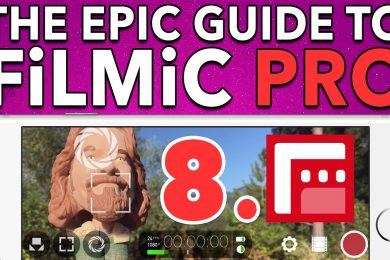 Ep. 8 Setting Your Frame Rate – Epic Guide to FiLMiC Pro