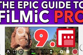 Ep. 9 TimeLapse Mode – Epic Guide to FiLMiC Pro