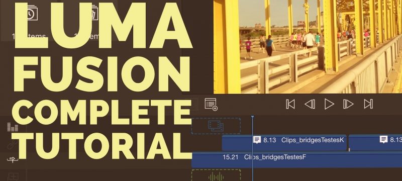 Luma Fusion – Complete Tutorial