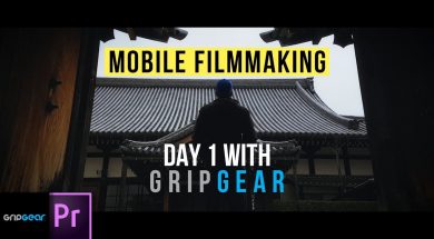 Mobile FilmMaking Day 1 With Grip Gear MovieMaker Set