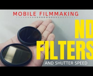 Mobile Filmmaking ND Filters & Shutter Speed (IGT.V.)