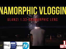 Mobile FilmMaking Vlogging With The Ulanzi Anamorphic Lens