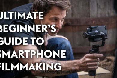 Ultimate Beginner’s Guide to Smartphone Filmmaking