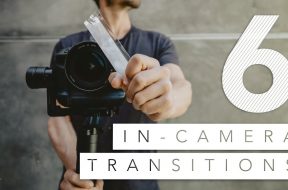 6 IN-CAMERA Video Transitions in 120 Seconds