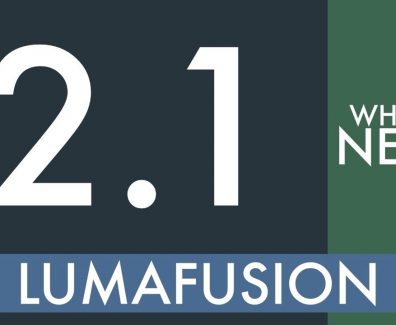 What’s New in 2.1! – LumaFusion