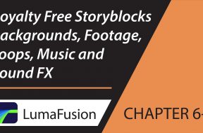 6-1 Storyblocks for LumaFusion: Royalty Free Backgrounds, Footage, Loops, Music and Sound FX
