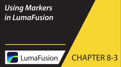 8-3 Preview: Using Markers in LumaFusion