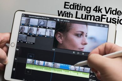 Editing 4k video with LumaFusion on the iPad Pro – Part 1