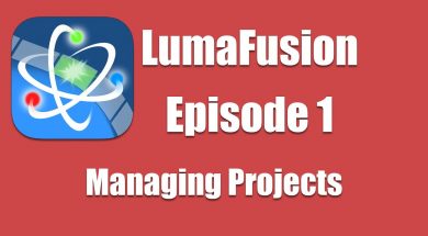 Ep 1 Introduction: Creating and Managing Projects in LumaFusion