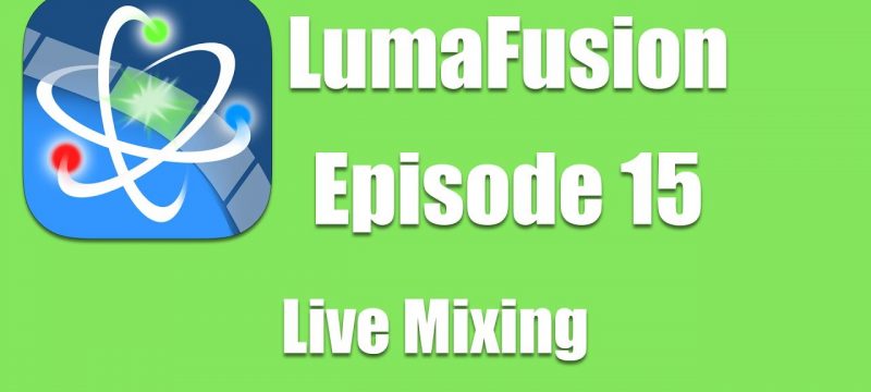 Ep 15 Audio: Live mixing – fading and key framing audio
