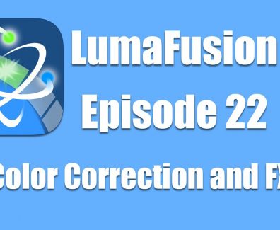 Ep 22 Color & Effects: Applying Color Correction and Keyframing Effects