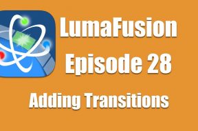 Ep 28 Transitions: Adding Transitions