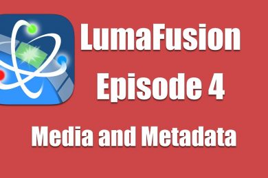 Ep 4 Introduction: Managing Media and Viewing Clip Metadata