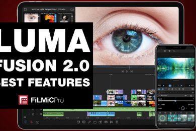 FiLMiC Guide: The Best New Features in LumaFusion 2.0