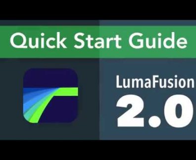 LumaFusion 2.0 Quick Start