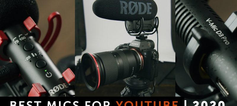 Best On-Camera Microphones for YouTube 2020