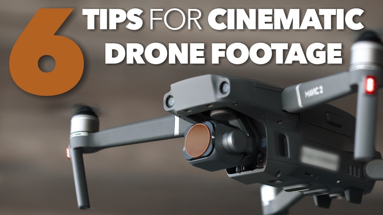 6 Tips For Cinematic Drone Footage – Mobile Filmmakers