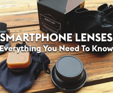 Smartphone Lenses: Everything You Need To Know