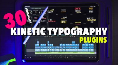 FREE Lumafusion 2.3 Kinetic Typography Plugins