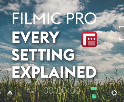 Filmic Pro Tutorial: Every Setting Explained in One Video